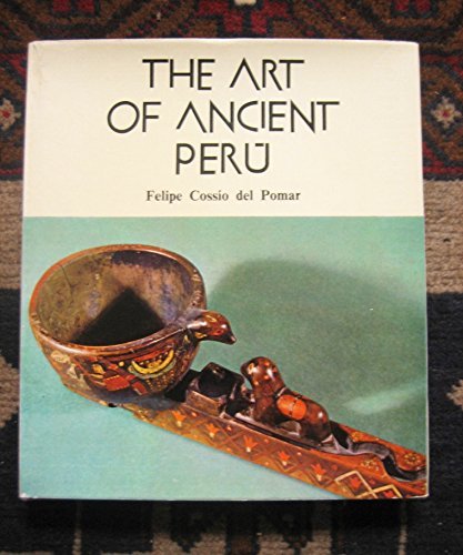 The Art of Ancient Peru,Used