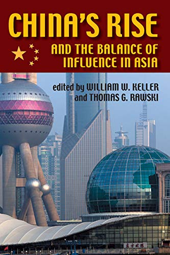 China's Rise and the Balance of Influence in Asia (The Security Continuum),Used