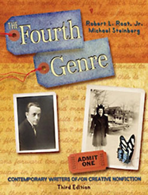 The Fourth Genre: Contemporary Writers of/on Creative NonFiction (3rd Edition),Used