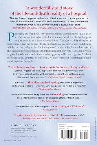 The Shift: One Nurse, Twelve Hours, Four Patients' Lives,Used