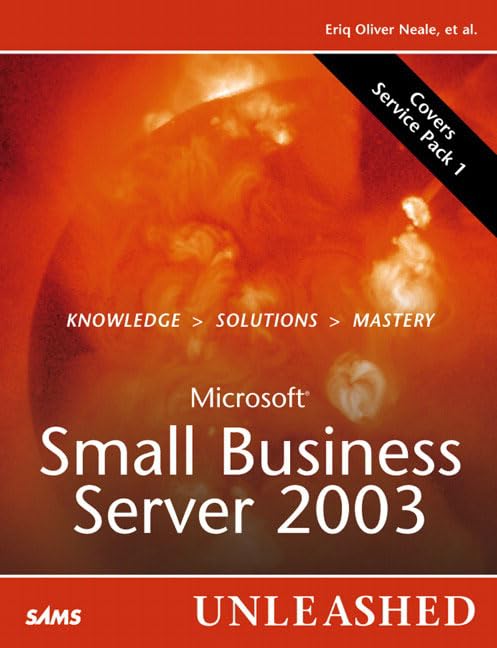 Microsoft Small Business Server 2003: Unleashed,New