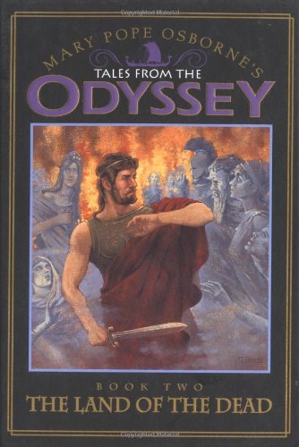The Land Of The Dead (Tales From The Odyssey, 2)