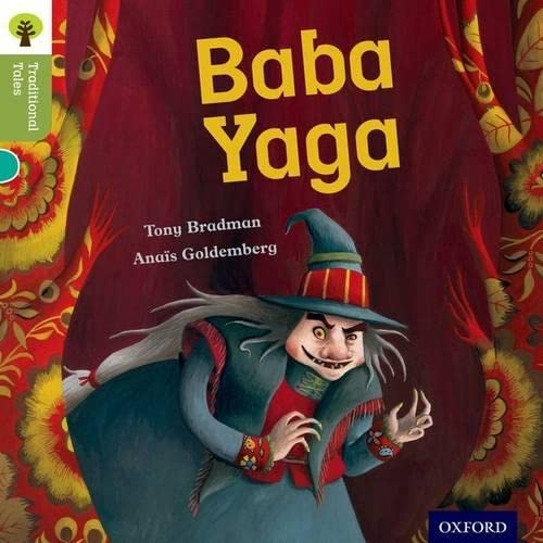 Oxford Reading Tree Traditional Tales: Level 7: Baba Yaga (Traditional Tales. Stage 7),Used