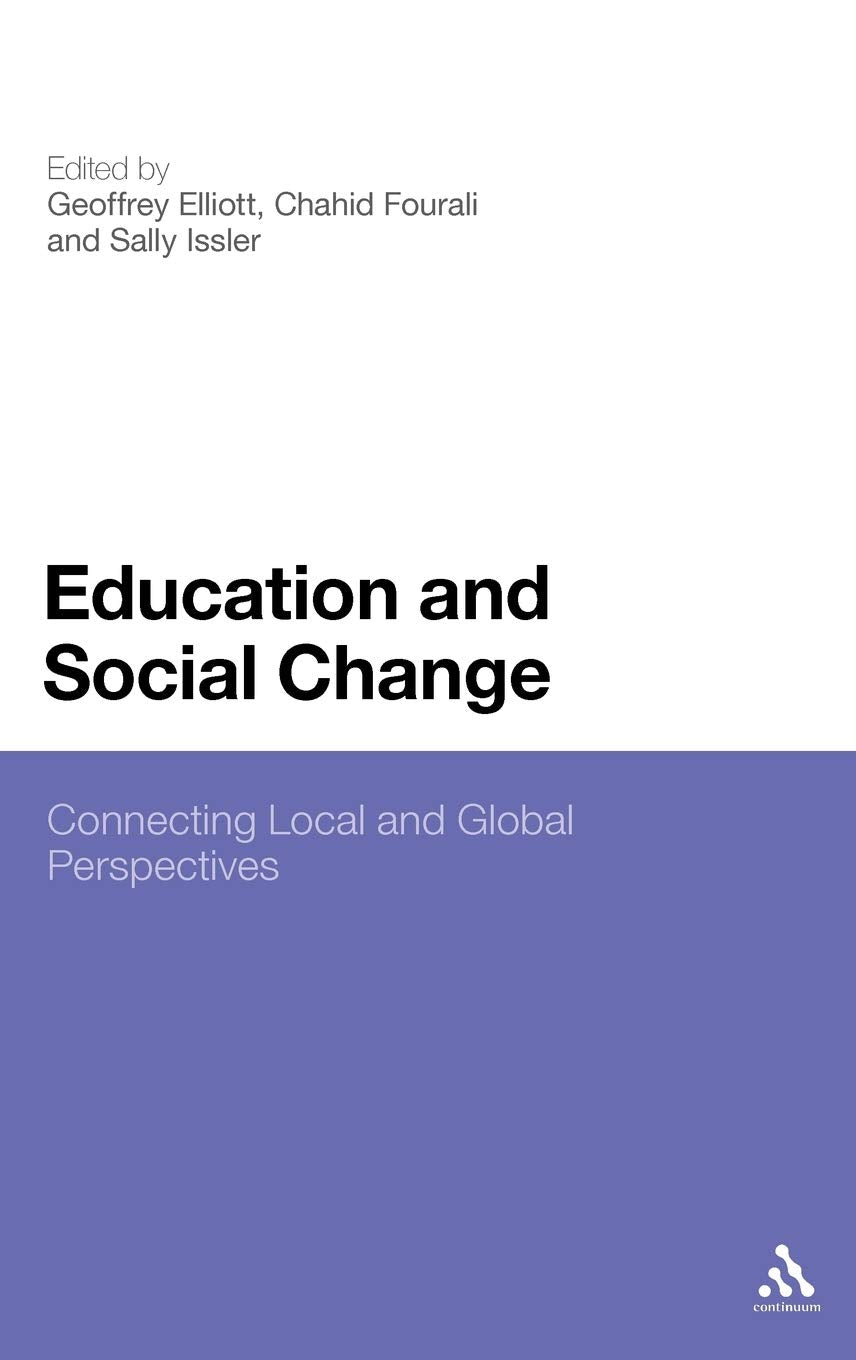 Education and Social Change: Connecting local and global perspectives,Used