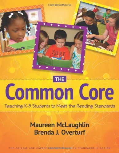 The Common Core: Teaching K5 Students To Meet The Reading Standards,Used
