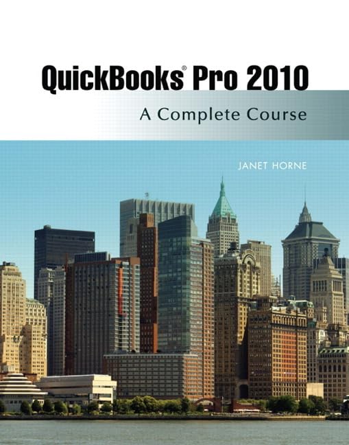 Quickbooks Pro 2010: A Complete Course And Quickbooks 2010 Software, 11Th Edition,Used