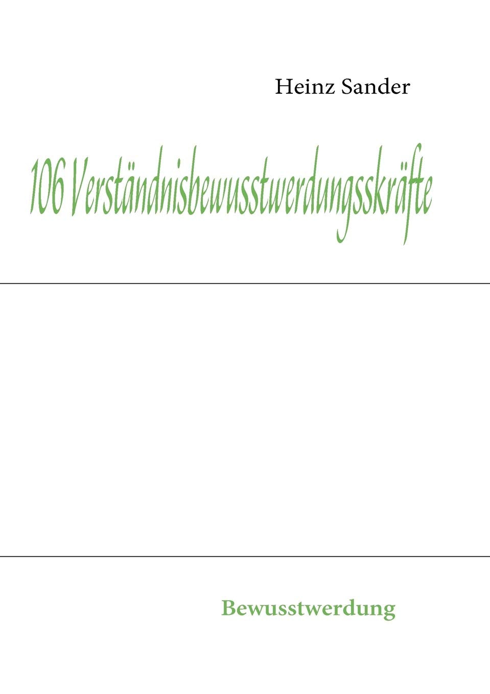 106 Verstndnisbewusstwerdungskrfte: Bewusstwerdung (German Edition),Used