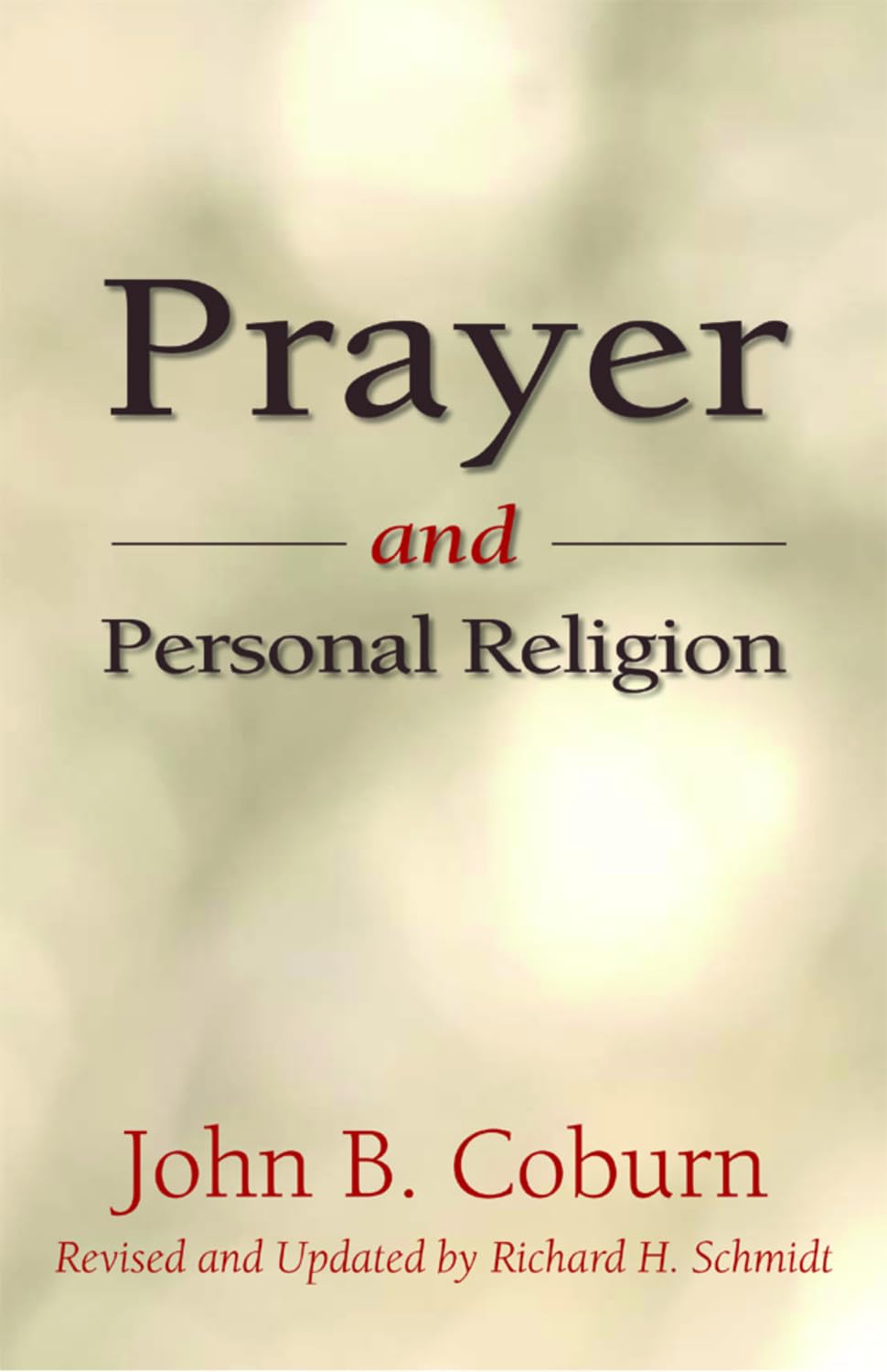 Prayer and Personal Religion,Used
