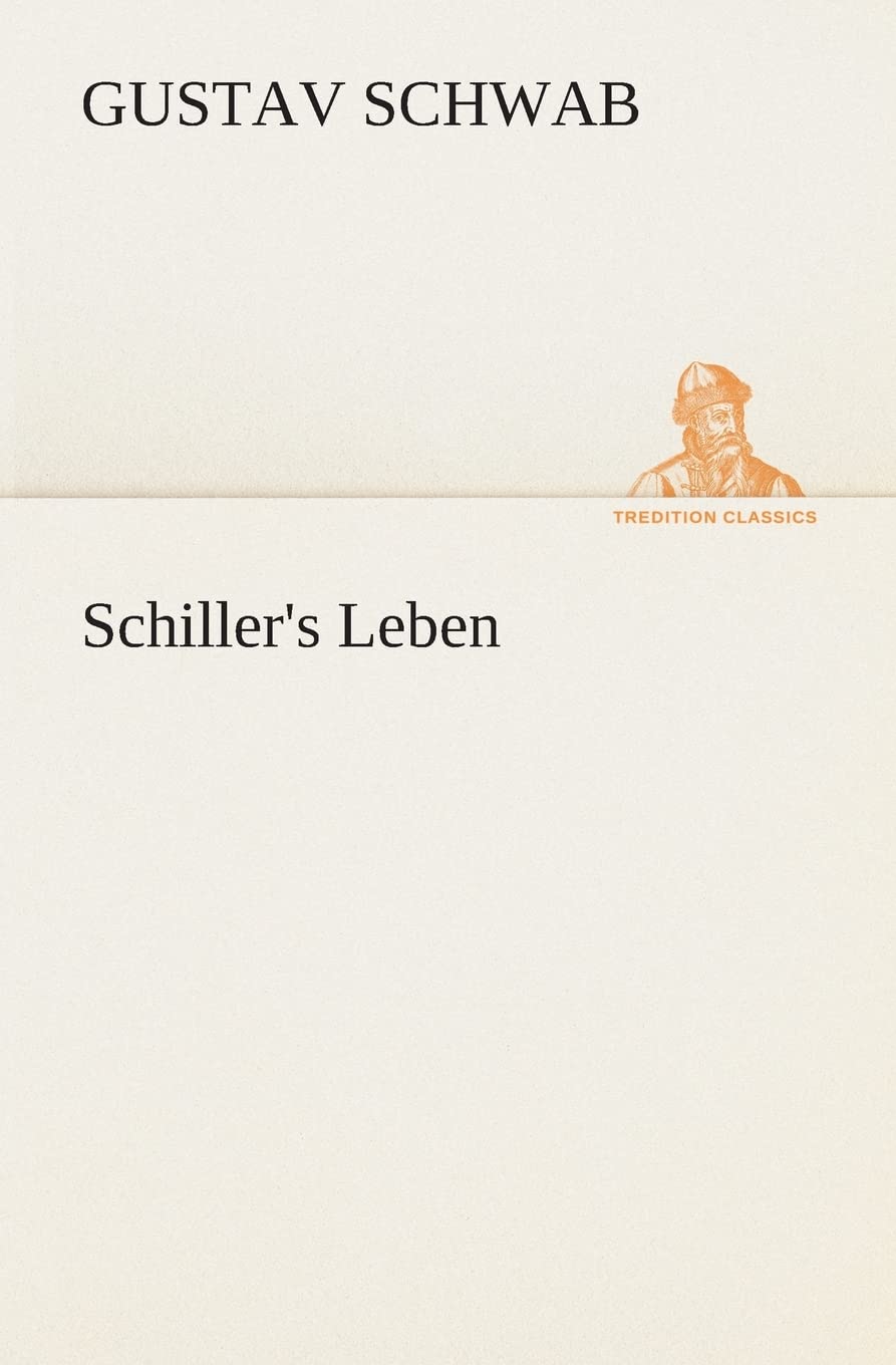 Schiller's Leben (German Edition),Used