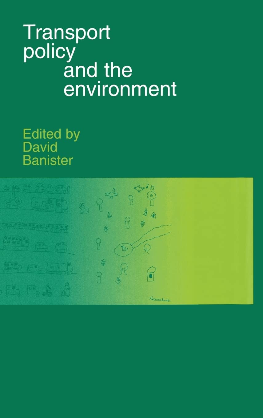 Transport Policy and the Environment,New