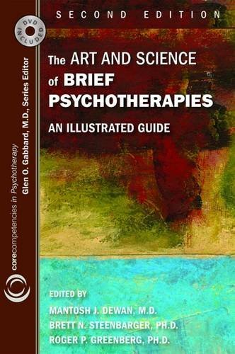 The Art and Science of Brief Psychotherapies: An Illustrated Guide (Core Competencies in Psychotherapy),Used