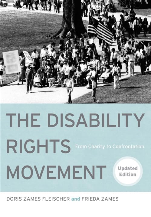 The Disability Rights Movement: From Charity to Confrontation,Used