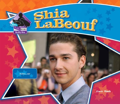 Shia Labeouf: Movie Star (Big Buddy Biographies),Used