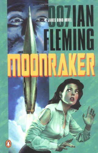 Moonraker (James Bond Novels)-new,New