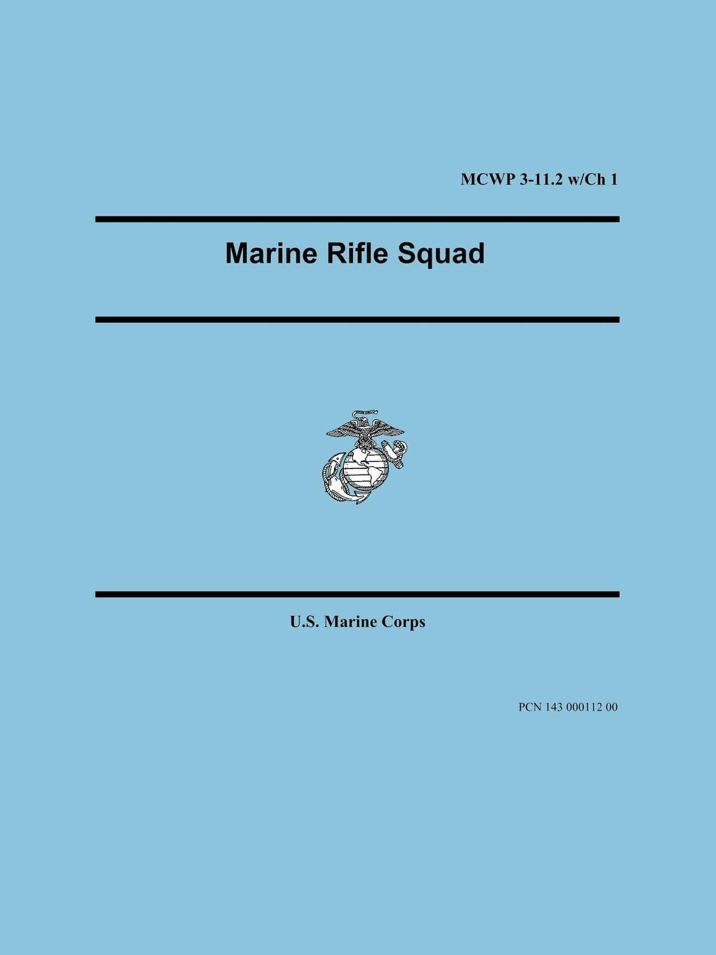 Marine Rifle Squad (Marine Corps Warfighting Publication 311.2),Used