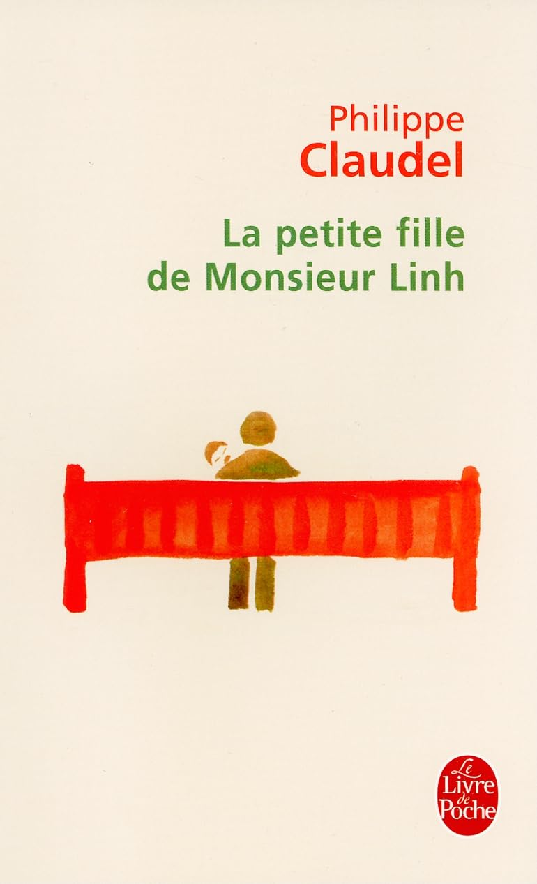 La Petite Fille De Monsieur Linh (Le Livre de Poche) (French Edition),New
