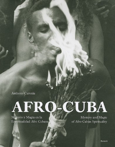 AfroCuba: Mystery and Magic of AfroCuban Spirituality,Used