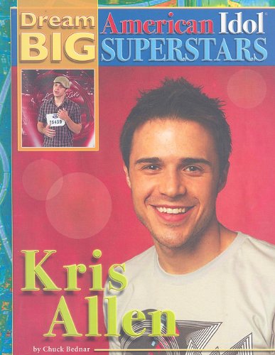 Kris Allen (Dream Big: American Idol Superstars),Used