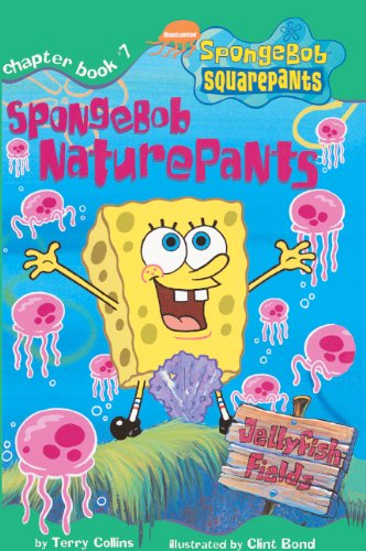 Spongebob Naturepants (Turtleback School & Library Binding Edition) (SpongeBob SquarePants Chapter Books),Used
