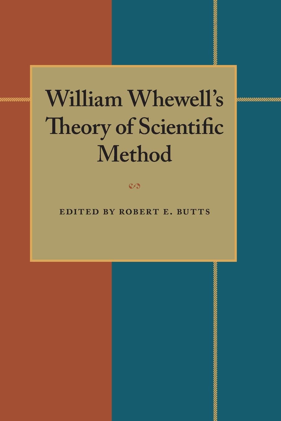 William Whewell's Theory of Scientific Method,Used