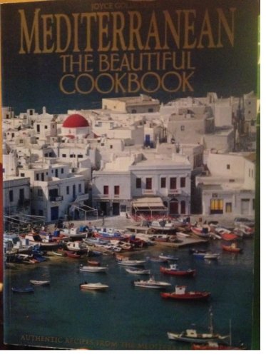 Mediterranean: The Beautiful Cookbook,Used