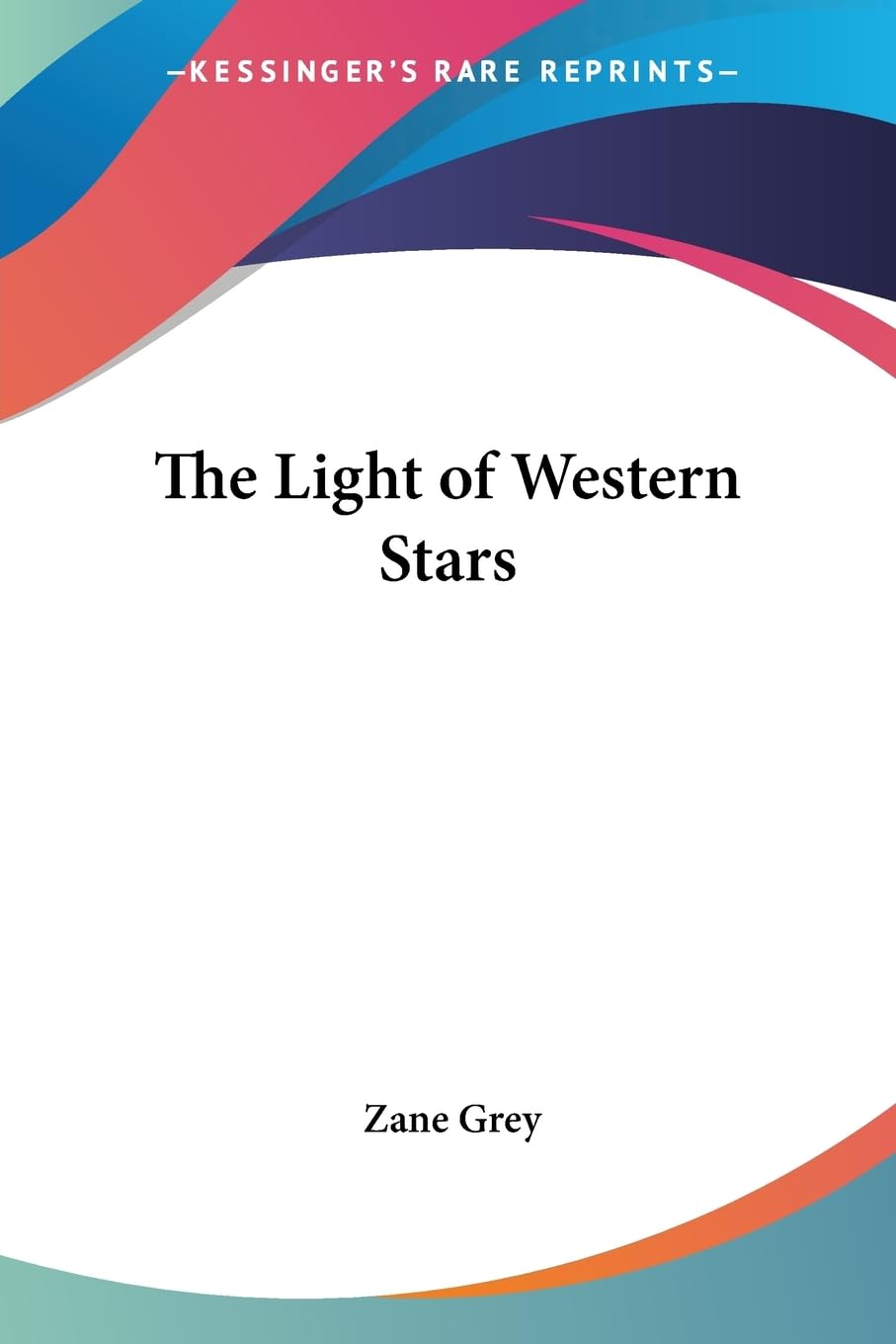 The Light of the Western Stars,Used