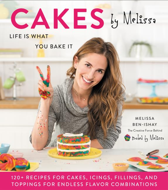 Cakes by Melissa: Life Is What You Bake It,Used