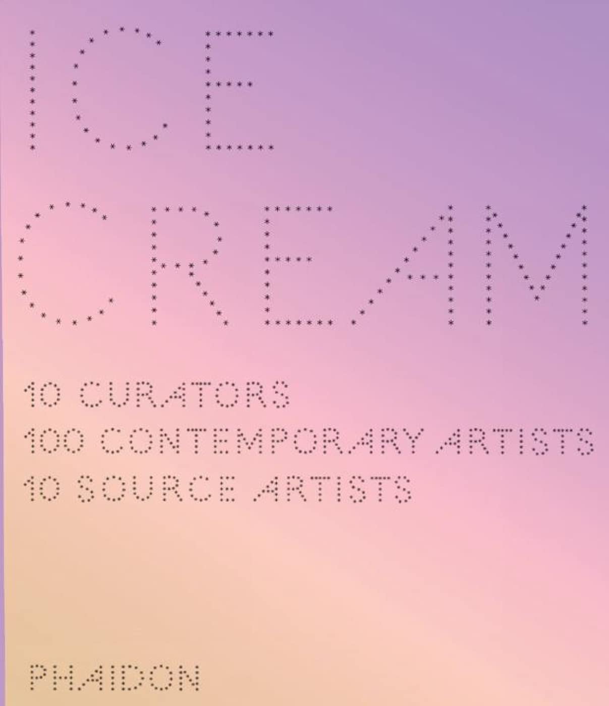 Ice Cream: Contemporary Art in Culture,Used