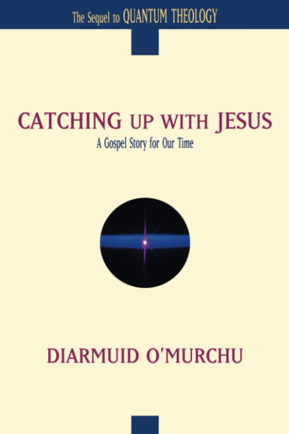 Catching Up with Jesus: A Gospel Story for Our Time,Used