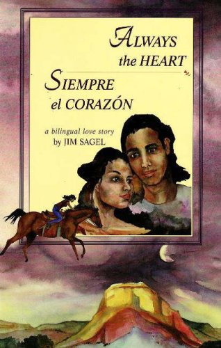Always the Heart / Siempre el corazn (Red Crane Literature Series),Used