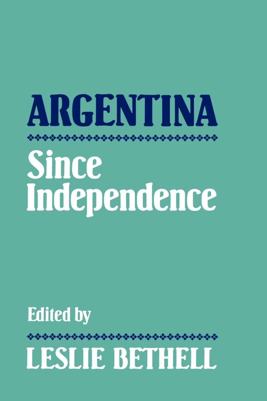 Argentina since Independence,Used