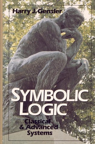 Symbolic Logic: Classical and Advanced Systems,Used