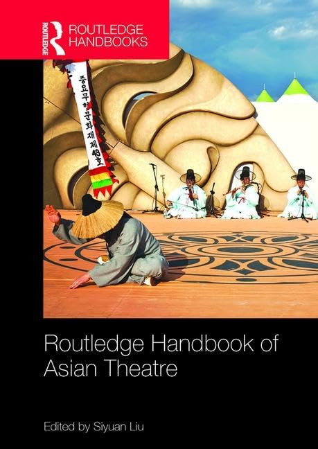 Routledge Handbook of Asian Theatre (Routledge Handbooks),Used
