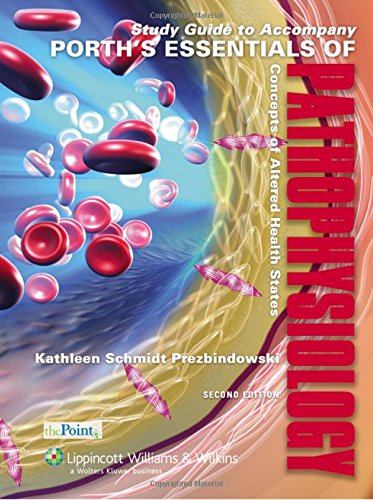Porth's Essentials of Pathophysiology: Concepts Of Altered Health States,Used