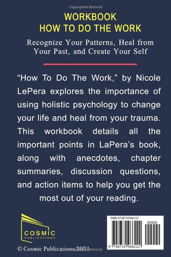 Workbook: How To Do The Work: Recognize Your Patterns, Heal from Your Past, and Create Your Self by Nicole LePera,Used