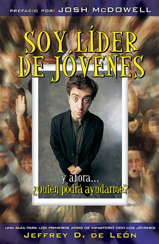 Soy lder de jvenes y ahoraquin podr ayudarme? (Spanish Edition),Used
