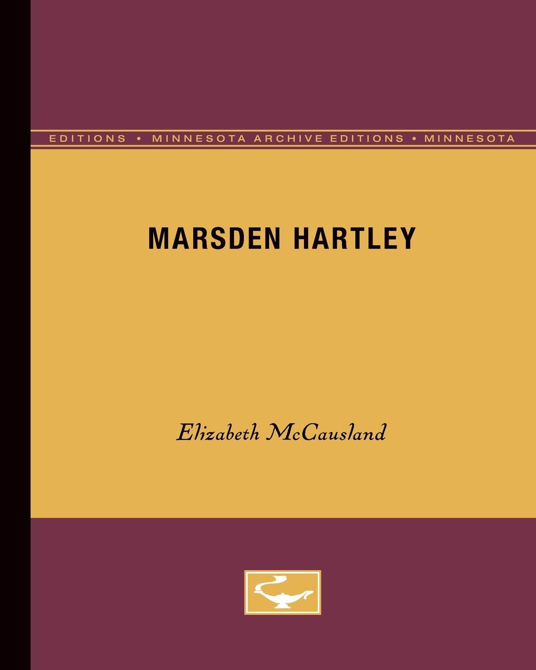 Marsden Hartley (Minnesota Archive Editions),New