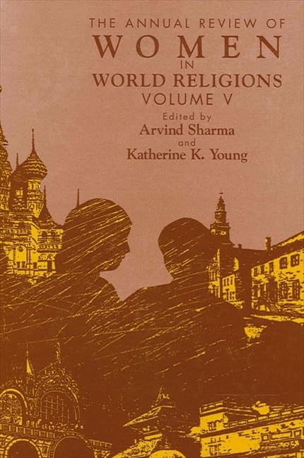 The Annual Review of Women in World Religions,Used