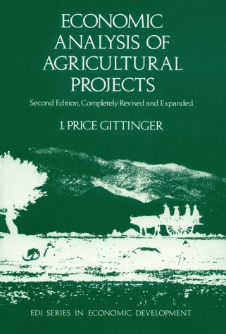 Economic Analysis of Agricultural Projects (World Bank),New