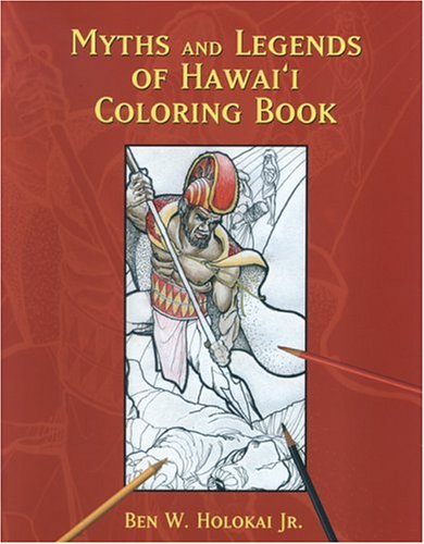 Myths and Legends of Hawai'i Coloring Book,Used