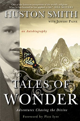 Tales of Wonder: Adventures Chasing the Divine, an Autobiography,Used