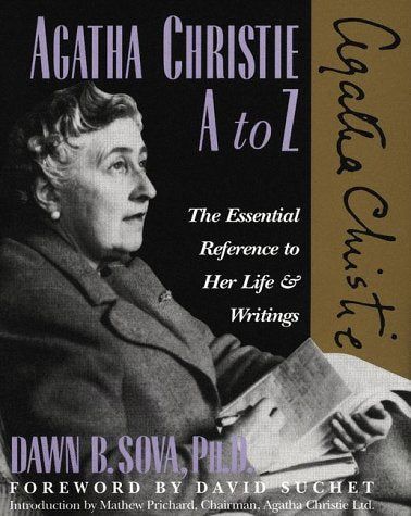 Agatha Christie A To Z: The Essential Reference To Her Life And Writings (Literary A To Z),Used