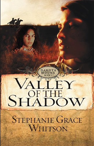 Valley of the Shadow (Dakota Moon),Used