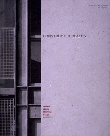 Constructed Reality,Tanner, Leddy, Maytum, Stacy Architects,Used