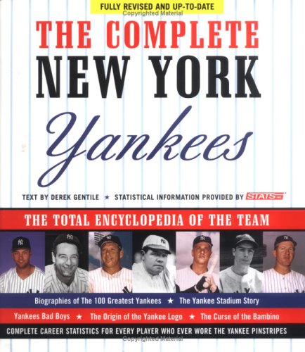 Complete New York Yankees: The Total Encyclopedia of the Team,Used