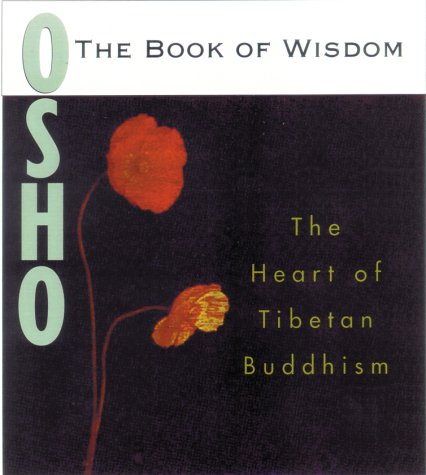 The Book of Wisdom: The Heart of Tibetan Buddhism,Used