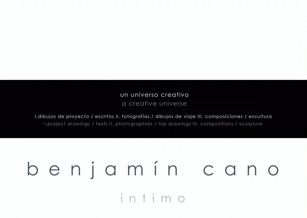 Benjamn Cano. ntimo: A Creative Universe,Used