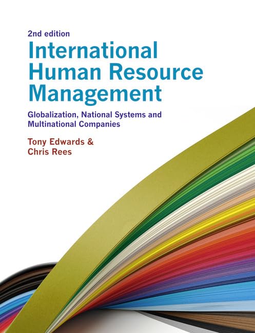 International Human Resource Management: Globalization, National Systems and Multinational Companies,Used