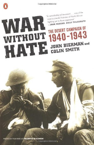 War Without Hate: The Desert Campaign Of 194043