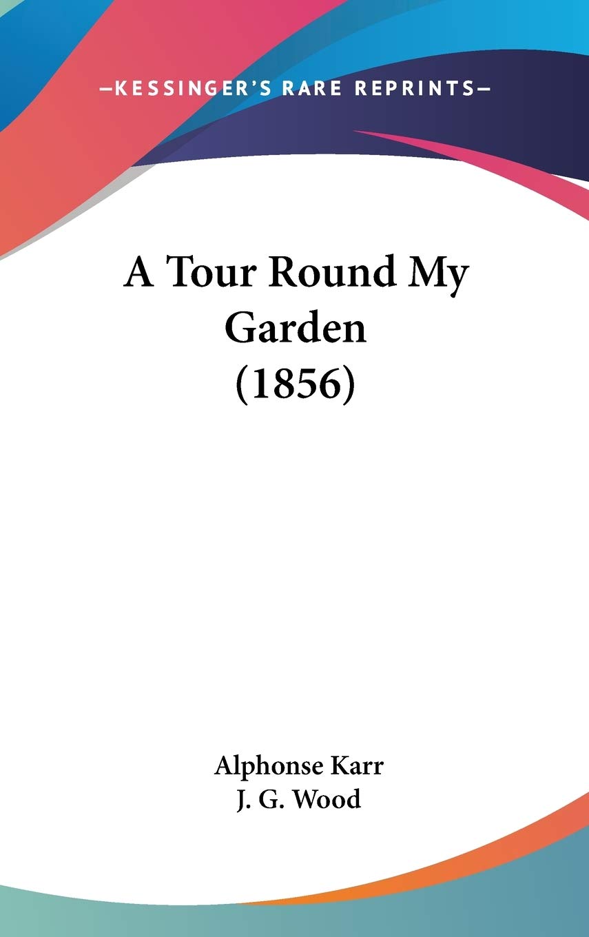 A Tour Round My Garden (1856),New